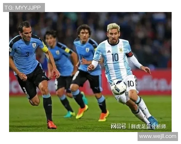 乌拉圭与阿根廷的激烈对决揭示南美足球的魅力与竞争力